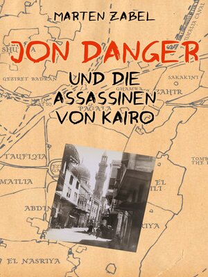 cover image of Jon Danger und die Assassinen von Kairo